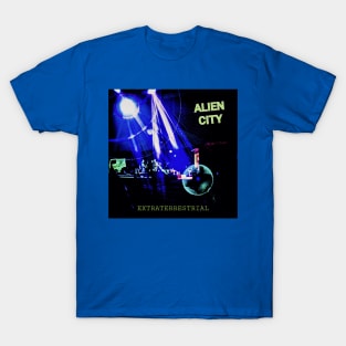 Extraterrestrial by ALIEN CITY T-Shirt